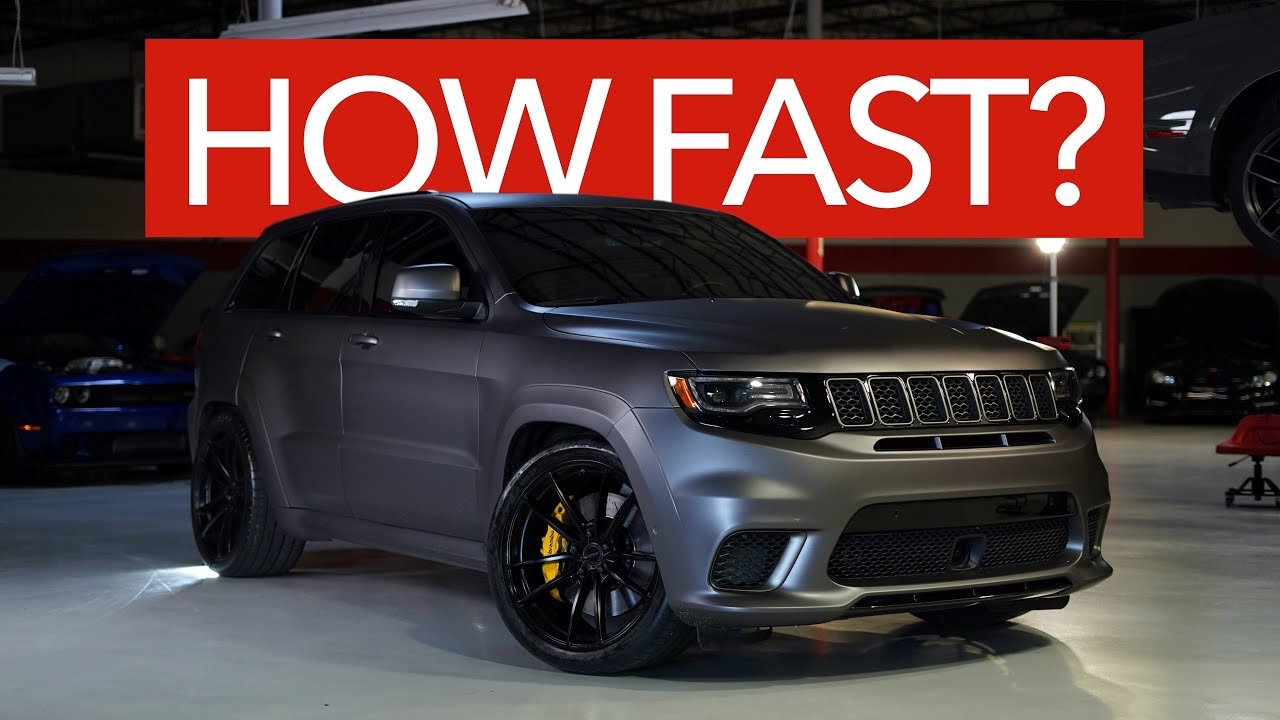 How Fast Is A Jeep Trackhawk How Fast Is A Jeep Trackhawk