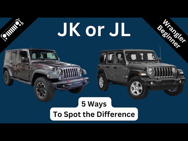 What Is A Jeep JL vs JK: Key Differences Explained What Is A Jeep JL vs JK: Key Differences Explained