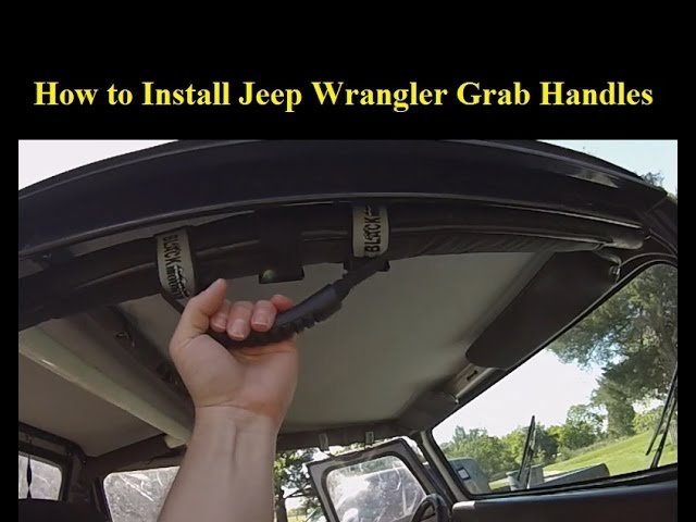 How To Install Jeep Grab Handles: Easy Step-by-Step Guide