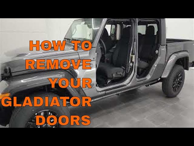 How To Take Doors Off 2021 Jeep Gladiator: Step-by-Step Guide