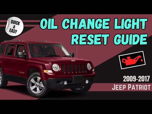 Reset Change Oil Light Jeep Patriot: Quick Step-by-Step Guide