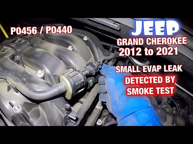 P0456 Jeep Grand Cherokee 2018: Quick Fixes & Expert Tips P0456 Jeep Grand Cherokee 2018: Quick Fixes & Expert Tips
