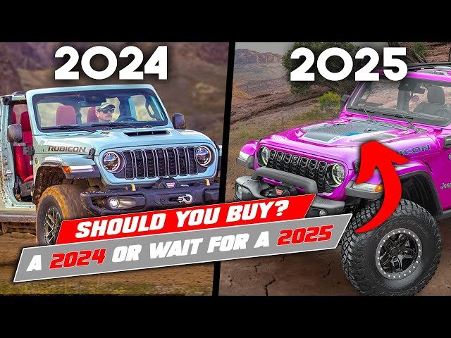 2024 Vs 2025 Jeep Wrangler: Key Differences and Upgrades