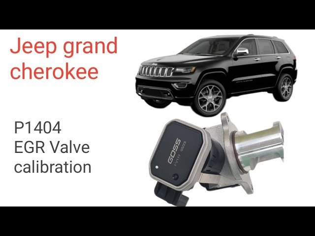 P1404 Jeep Grand Cherokee: Causes, Fixes & Expert Tips P1404 Jeep Grand Cherokee: Causes, Fixes & Expert Tips