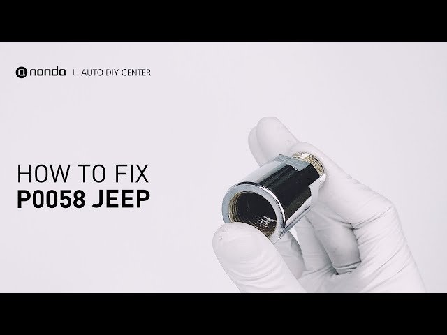 P0058 Jeep: Quick Fixes to Solve Your Engine Trouble Today