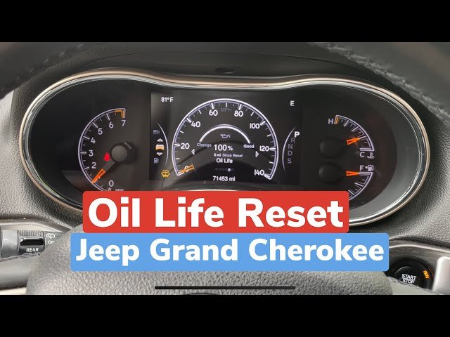 How To Reset Oil Life On Jeep Grand Cherokee 2014 Easily