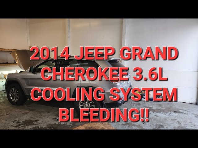 How To Bleed Coolant System Jeep Grand Cherokee: Step-by-Step Guide