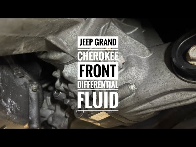 How To Change Differential Fluid Jeep Grand Cherokee: Easy Guide