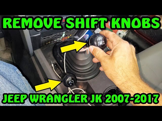 How To Remove Gear Shifter Jeep Wrangler: Step-by-Step Guide