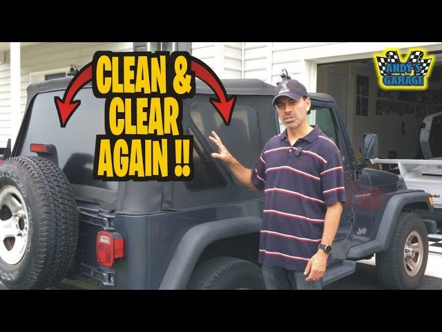 How To Clean Soft Top Windows Jeep Wrangler: Expert Tips