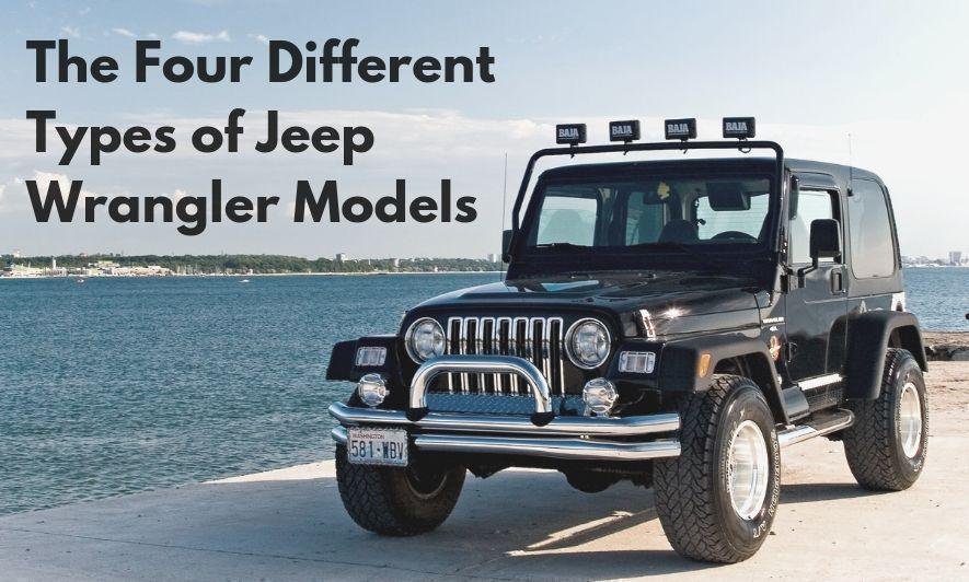 What Are The Types Of Jeep Wranglers: Complete Guide